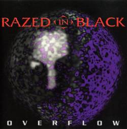 Razed In Black : Overflow
